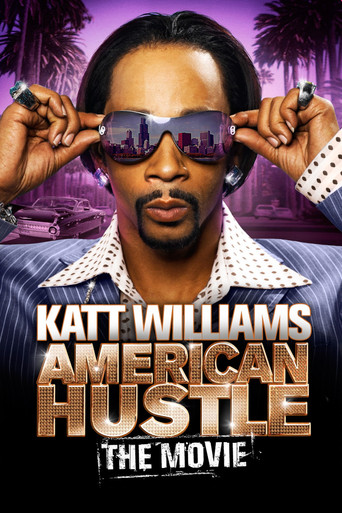 Watch Katt Williams: American Hustle 2007 poster