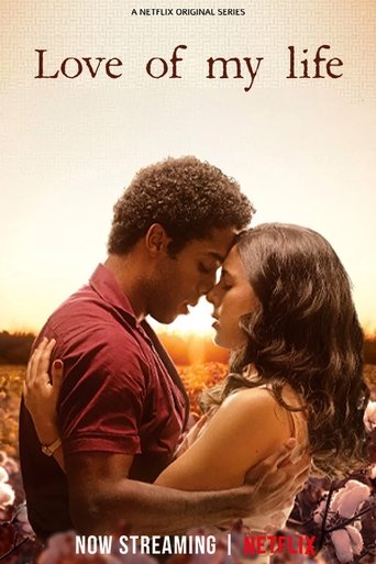 Watch Love Of My Life (2024) 2024 poster