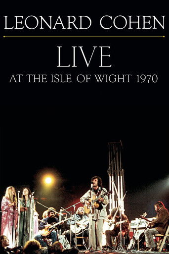 Watch Leonard Cohen: Live at the Isle of Wight 1970 2009 poster