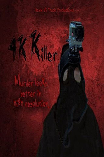 Watch 4K Killer 2019 poster