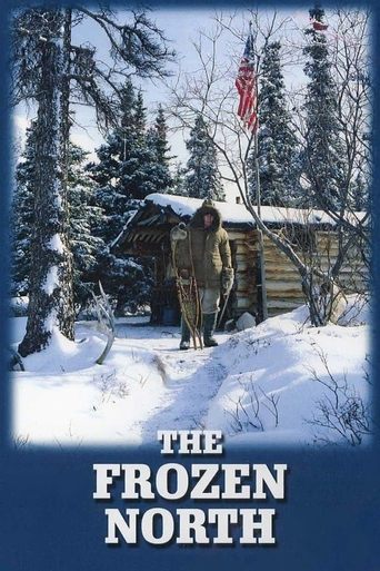 Watch The Frozen North 2006 poster