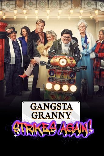 Watch Gangsta Granny Strikes Again 2022 poster