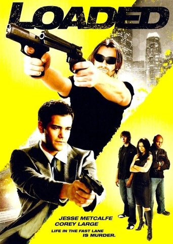 Watch Loaded 2008 poster