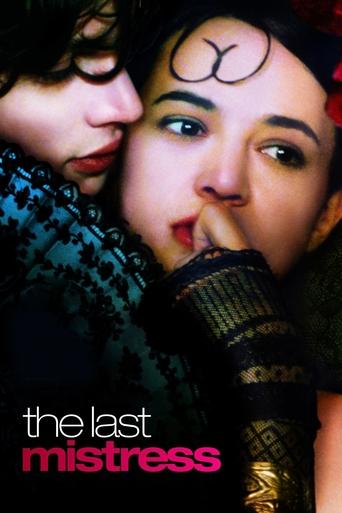 Watch The Last Mistress 2007 poster