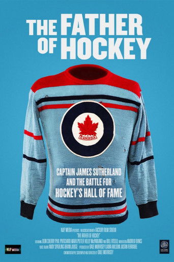 Watch The Father of Hockey 2015 poster