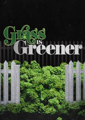 Watch Grass Is Greener 2019 poster