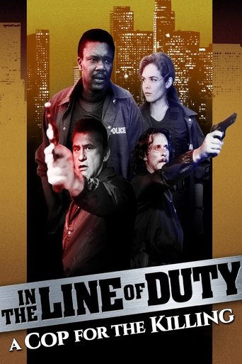 Watch In the Line of Duty: A Cop for the Killing 1990 poster