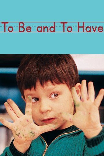 Watch To Be and to Have 2002 poster