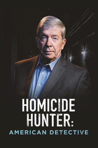 Watch Homicide Hunter: American Detective 2021 poster