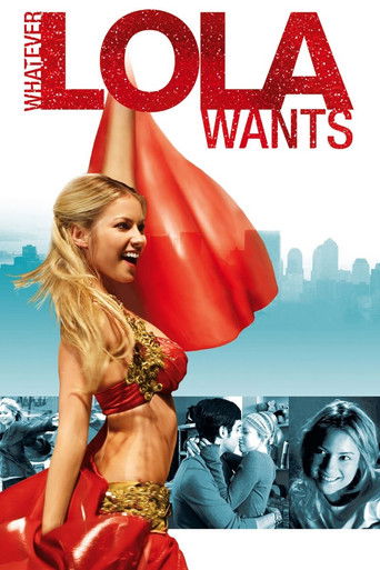 Watch Whatever Lola wants 2007 poster
