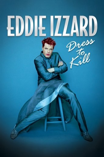 Watch Eddie Izzard: Dress to Kill 1999 poster