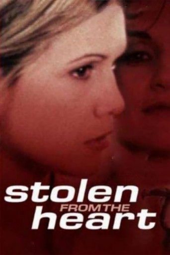 Watch Stolen from the Heart 2000 poster