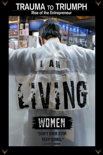 Watch Trauma to Triumph: Women Entrepreneurs 2020 poster