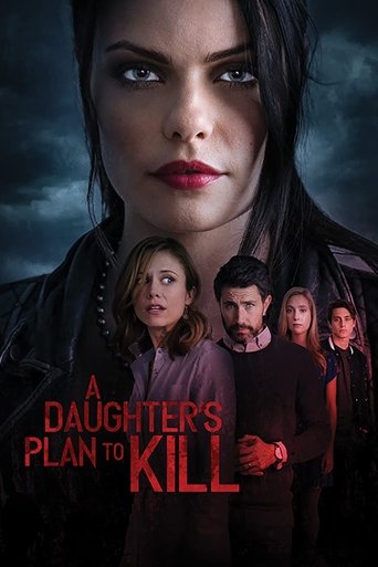 Watch A Daughter's Plan to Kill 2019 poster