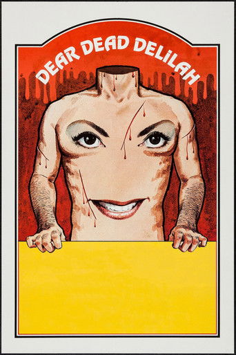 Watch Dear Dead Delilah 1972 poster