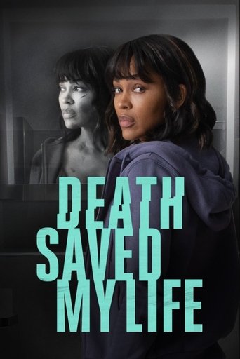 Watch Death Saved My Life 2021 poster