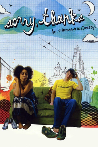 Watch Sorry, Thanks 2009 poster