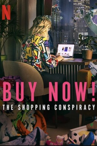 Watch Buy Now! The Shopping Conspiracy 2024 poster