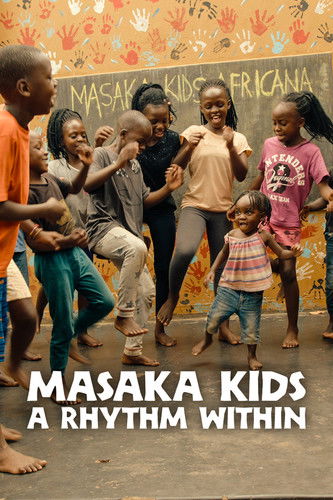Watch Masaka Kids, A Rhythm Within 2025 poster
