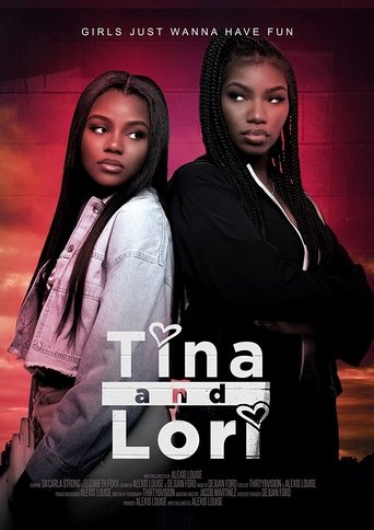 Watch Tina and Lori 2021 poster