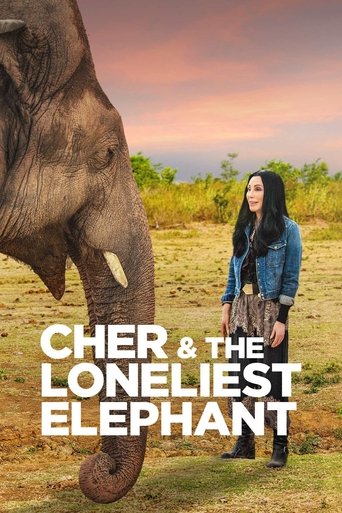 Watch Cher & the Loneliest Elephant 2021 poster