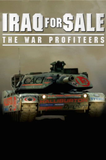 Watch Iraq for Sale: The War Profiteers 2006 poster