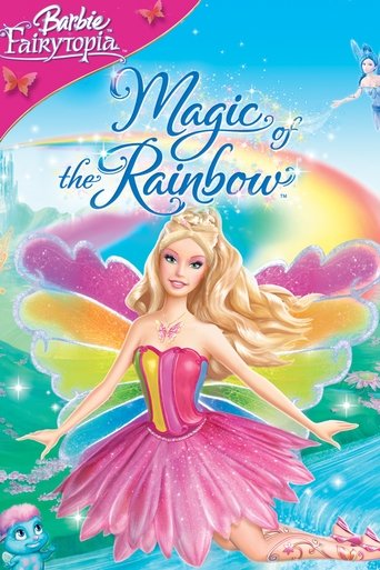 Watch Barbie Fairytopia: Magic of the Rainbow 2007 poster