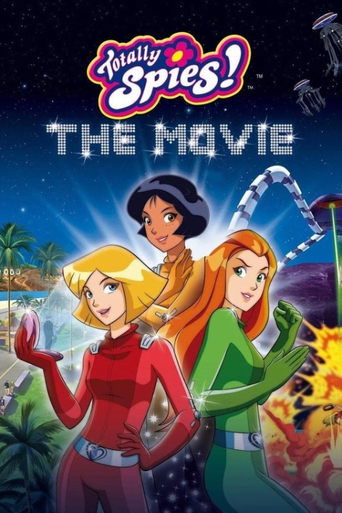 Watch Totally Spies! The Movie 2009 poster