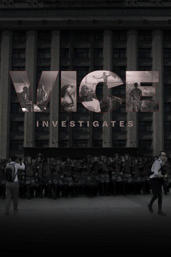Watch VICE Investigates 2019 poster