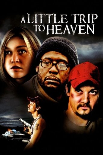 Watch A Little Trip to Heaven 2005 poster