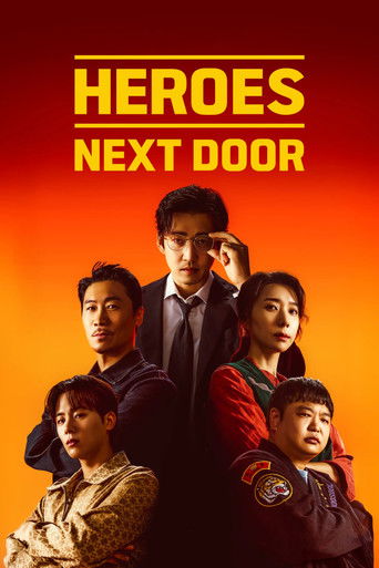 Watch Heroes Next Door 2025 poster