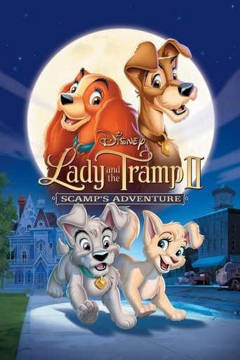 Watch Lady and the Tramp II: Scamp's Adventure 2001 poster