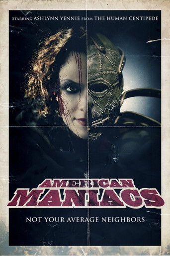 Watch American Maniacs 2012 poster