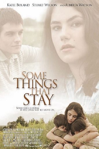Watch Some Things That Stay 2004 poster