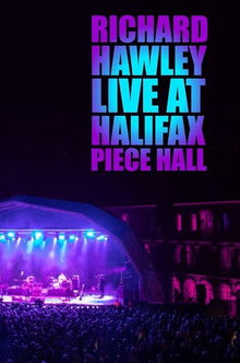 Watch Richard Hawley: Live at Piece Hall Halifax 2021 poster