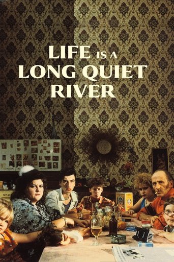 Watch Life Is a Long Quiet River 1988 poster