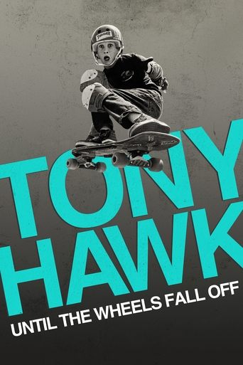 Watch Tony Hawk: Until the Wheels Fall Off 2022 poster