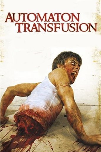 Watch Automaton Transfusion 2008 poster