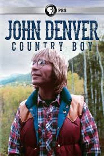 Watch John Denver: Country Boy 2013 poster