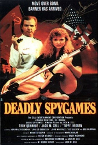 Watch Deadly Spygames 1989 poster