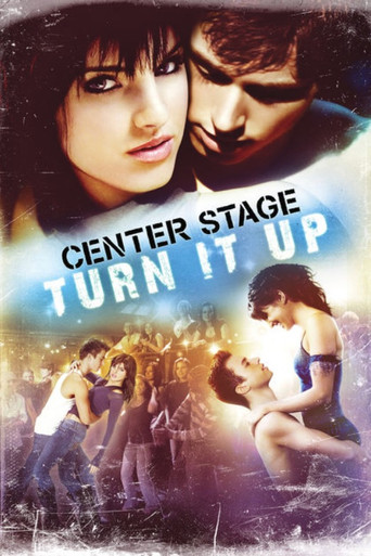 Watch Center Stage: Turn It Up 2008 poster