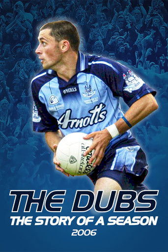 Watch The Dubs: The Story of a Season 2006 poster