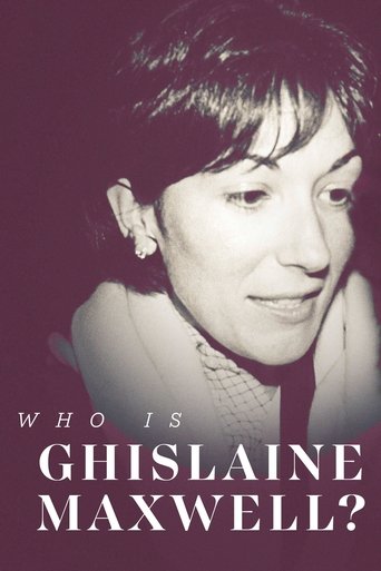 Watch Who is Ghislaine Maxwell? 2022 poster