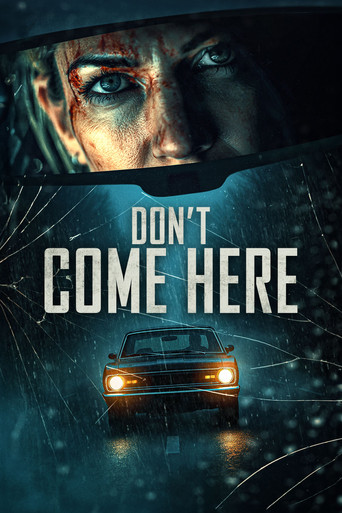 Watch Don't Come Here 2025 poster