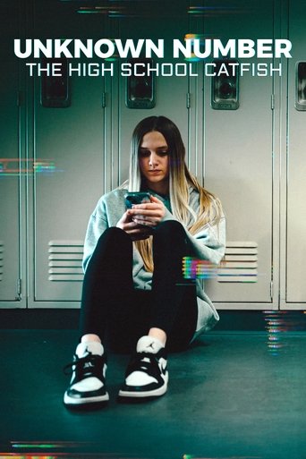 Watch Unknown Number: The High School Catfish 2025 poster