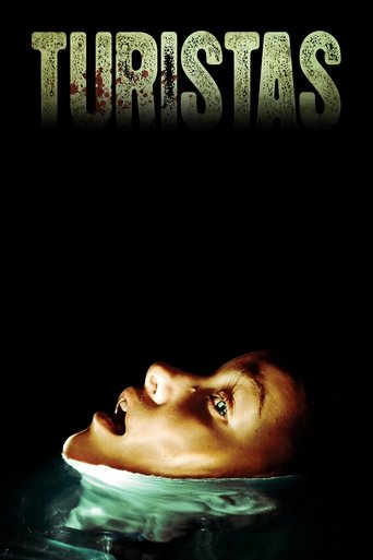 Watch Turistas 2006 poster