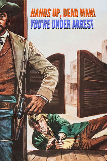 Watch Hands Up, Dead Man! You're Under Arrest 1971 poster