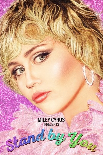 Watch Miley Cyrus Presents Stand by You 2021 poster