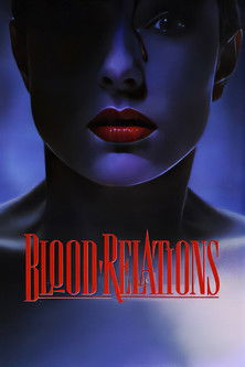 Watch Blood Relations 1988 poster