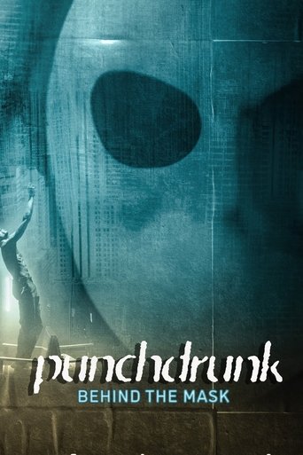 Watch Punchdrunk: Behind the Mask 2023 poster